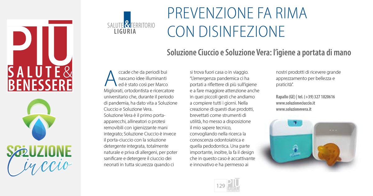 Il Sole24 Ore parla di noi!!! Nell'inserto mensile di novembre PIÙ SALUTE&BENESSERE Soluzione VERA e Soluzione Ciuccio sono state presentate nella sezione SALUTE&TERRITORIO come prodotto di innovazione per la prevenzione fuori casa.